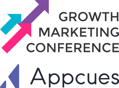 Appcues Growth Marketing Conference
